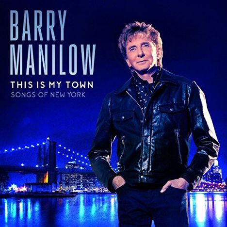 Barry Manilow (geb. 1943): This Is My Town: Songs Of New York (SHM-CD), CD