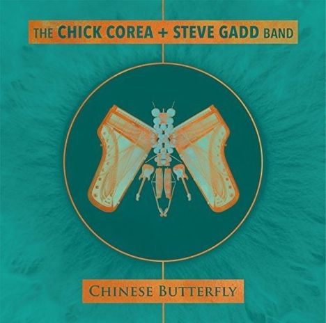 Chick Corea &amp; Steve Gadd Band: Chinese Butterfly (2 SHM-CD), 2 CDs