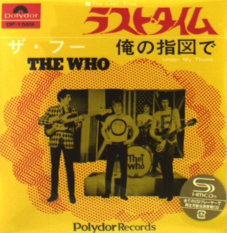 The Who: The Last Time / Under My Thumb (SHM-CD) (Vinyl-Single-Format), Single-CD