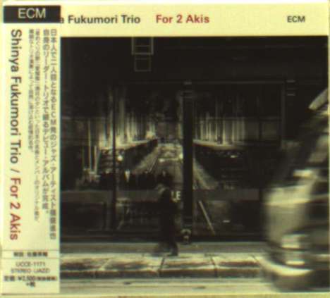 Shinya Fukumori (geb. 1984): For 2 Akis, CD