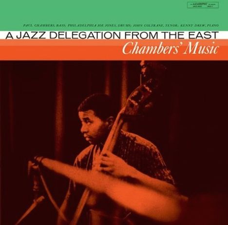 Paul Chambers (1935-1969): Chambers' Music: A Jazz Delegation From The East (SHM-CD), CD