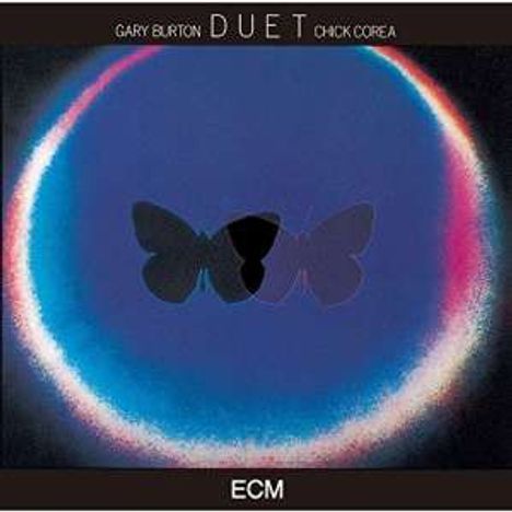Chick Corea &amp; Gary Burton: Duet, CD