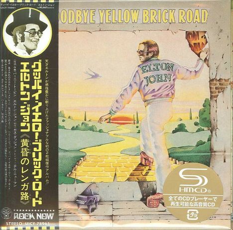 Elton John (geb. 1947): Goodbye Yellow Brick Road (SHM-CD) (Digisleeve), CD