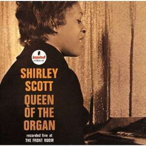 Shirley Scott (geb. 1934): Queen Of The Organ (UHQCD), CD
