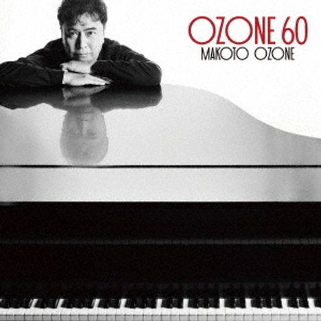 Makoto Ozone (geb. 1961): Ozone 60 (SHM-CD), 2 CDs