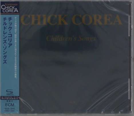 Chick Corea (1941-2021): Children's Songs (SHM-CD), CD