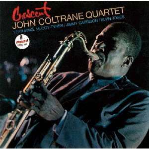 John Coltrane (1926-1967): Crescent, CD