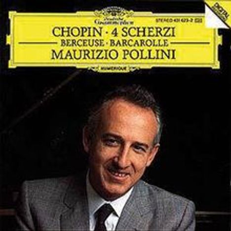 Chopin: 4 Scherzi, Berceuse, Barcarolle, Maurizio Pollini. Unten ein lächelnder Mann in einem grauen Anzug.