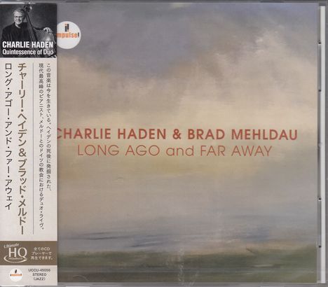 Charlie Haden &amp; Brad Mehldau: Long Ago And Far Away: Live In Mannheim 2007 (UHQ-CD), CD