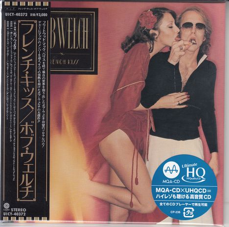 Bob Welch: French Kiss (UHQ-CD/MQA-CD) (Papersleeve), CD