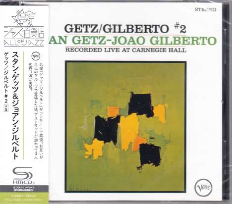 Stan Getz &amp; João Gilberto: Getz / Gilberto #2: Live At Carnegie Hall (SHM-CD), CD