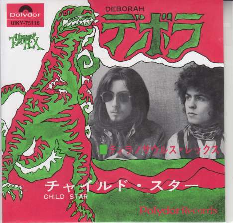T.Rex (Tyrannosaurus Rex): Deborah/Child Star (Limited Edition), Single 7"