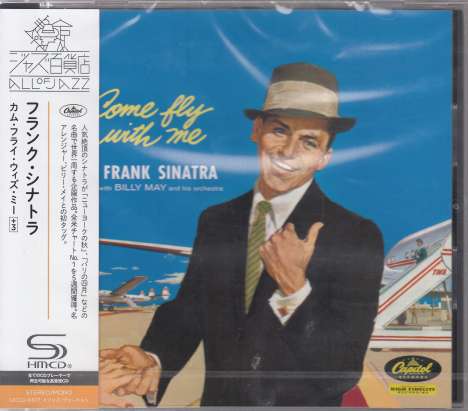 Frank Sinatra (1915-1998): Come Fly With Me (SHM-CD) [Jazz Department Store Vocal Edition], CD
