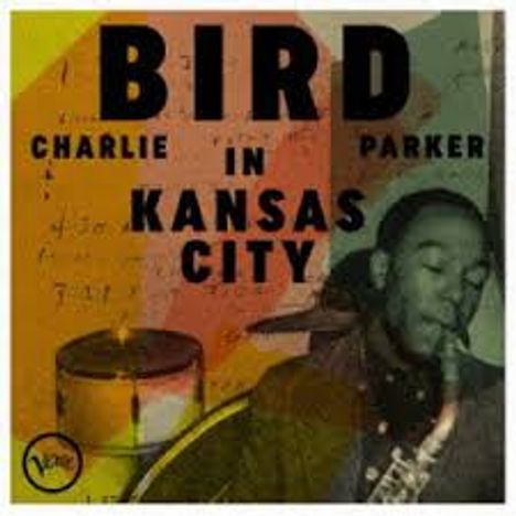 Charlie Parker (1920-1955): Bird In Kansas City (UHQ-CD), CD