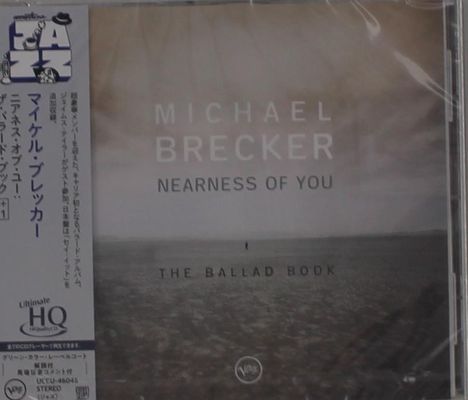 Michael Brecker (1949-2007): Nearness Of You: The Ballad Book (UHQ-CD), CD