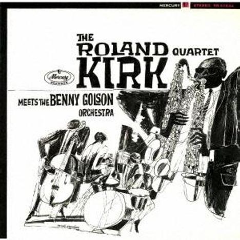 Rahsaan Roland Kirk (1936-1977): The Roland Kirk Quartet Meets The Benny Golson Orchestra (SHM-CD), CD