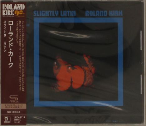 Rahsaan Roland Kirk (1936-1977): Slightly Latin (SHM-CD), CD