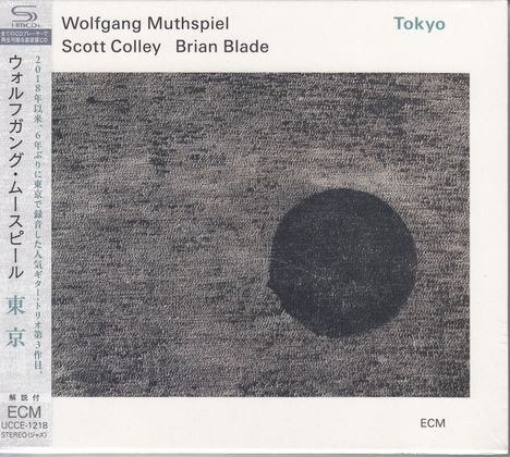 Wolfgang Muthspiel, Scott Colley & Brian Blade: Tokyo (SHM-CD), CD