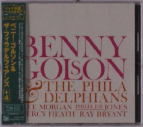 "Benny Golson & The Philadelphians" in großen Buchstaben, Namen von Musikern darunter. Links ein vertikaler Streifen mit japanischen Schriftzeichen.