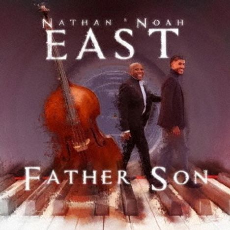 Nathan East & Noah East: Father Son, CD
