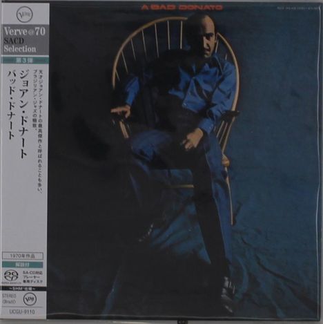 Text: "A Bad Donato", "Verve @70 SACD Selection", "STEREO (Brazil)", "UCGU-9110". 

Ein Mann in blauem Anzug sitzt in einem Sessel, umgeben von Dunkelheit.