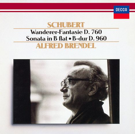 "DECCA. SCHUBERT. Wanderer-Fantasie D. 760. Sonata in B flat • B-dur D. 960. ALFRED BRENDEL." Ein Mann im Profil.