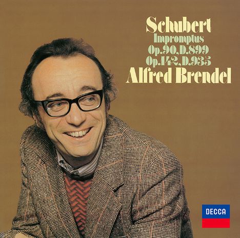 Text: "Schubert Impromptus Op. 90, D. 899 Op. 142, D. 935 Alfred Brendel". Ein Mann mit Brille lächelt, darunter ein DECCA-Logo.