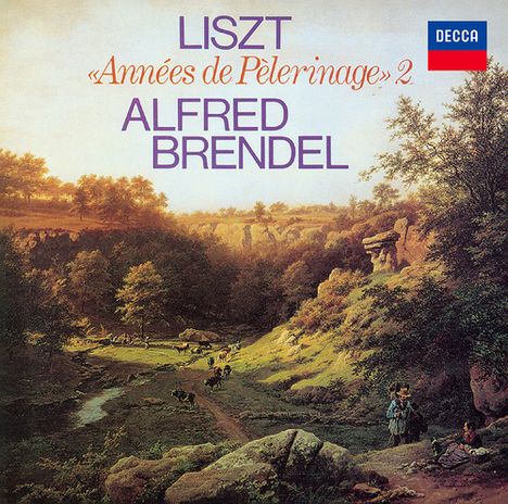 Oben steht: “Liszt Années de Pèlerinage 2”. Darunter: “Alfred Brendel”. Landschaftsgemälde mit Fluss und Bäumen.