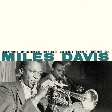 Text: "HORACE SILVER JAY JAY JOHNSON PERCY HEATH ART BLAKEY VOLUME 2 BLUE NOTE 1502 MILES DAVIS". Foto eines Trompeters.