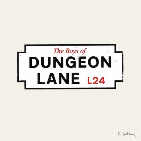 Text: "The Boys of DUNGEON LANE L24". Design im Stil eines Straßenschildes.
