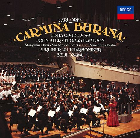 "Carmina Burana" von Carl Orff. Künstler: Edita Gruberova, John Aler, Thomas Hampson. Logo von Decca. Konzert in großem Saal.