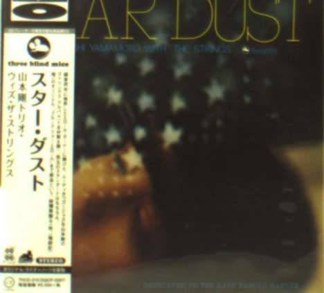 Tsuyoshi Yamamoto (geb. 1948): Star Dust (Blue-Spec CD) (Papersleeve) (Reissue), CD