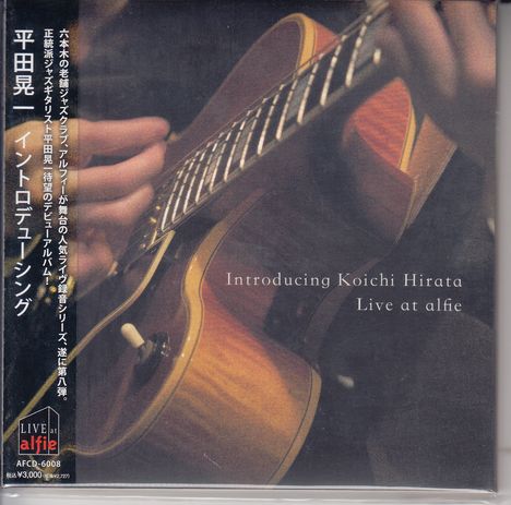 Koichi Hirata: Introducing Koichi Hirata: Live At Alfie (Triplesleeve), CD