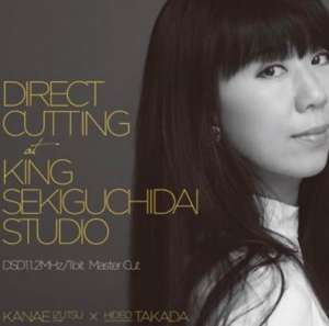 Kanae Izutsu: Direct Cutting At King Sekiguchidai Studio (180g) (45 RPM), LP