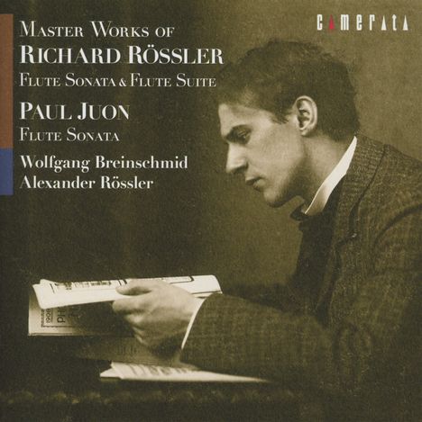 Richard Rössler (1880-1962): Sonate für Flöte &amp; Klavier op.15, CD