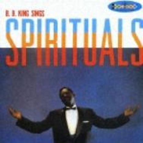 B.B. King: Sings Spirituals (Papersleeve), CD