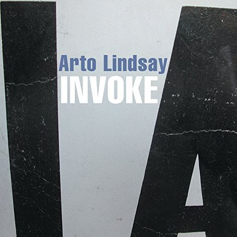 Arto Lindsay: Invoke, CD