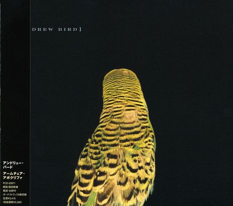 Andrew Bird (geb. 1973): Armchir Apocrypha +2, CD