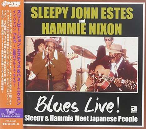 Sleepy John Estes &amp; Hammie Nixon: Blues Live! Sleepy &amp; Hammie Meet Japanese People, CD