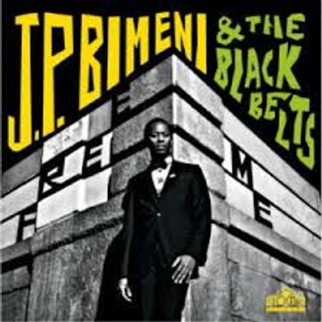 J.P. Bimeni &amp; The Black Belts: Free Me, CD