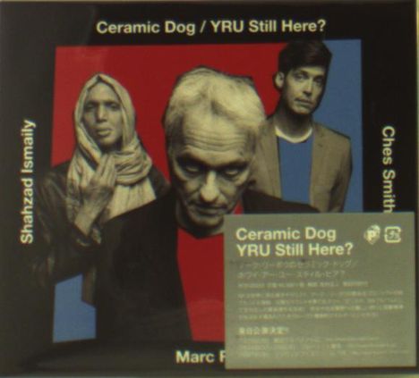 Marc Ribot (geb. 1954): Ceramic Dog / Yru Still Here? (Digipack), CD