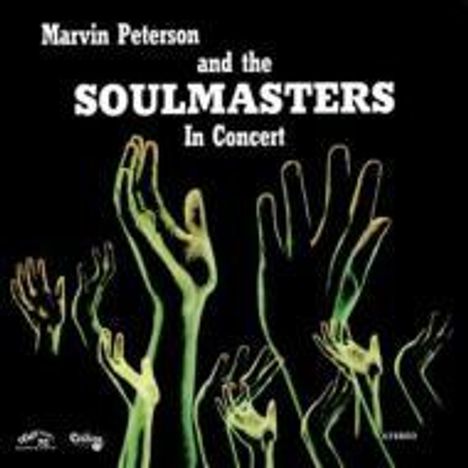 Marvin 'Hannibal' Peterson (geb. 1948): In Concert, CD