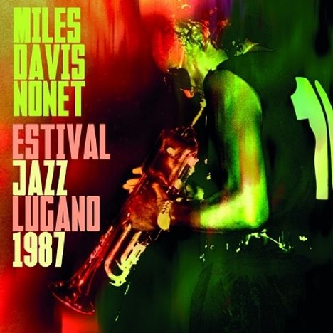 Miles Davis (1926-1991): Estival Jazz Lugano 1987, 2 CDs
