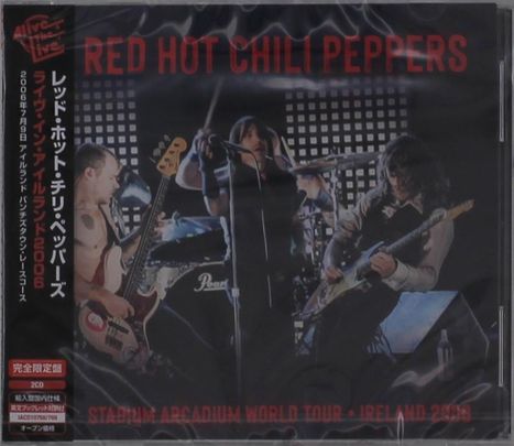 Red Hot Chili Peppers: Stadium Arcadium World Tour: Ireland 2006, 2 CDs
