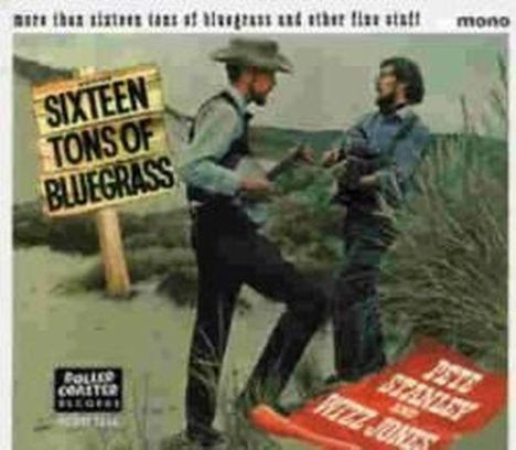 Pete Stanley/Wizz Jones: More Than 16 Tons Of Bl, CD