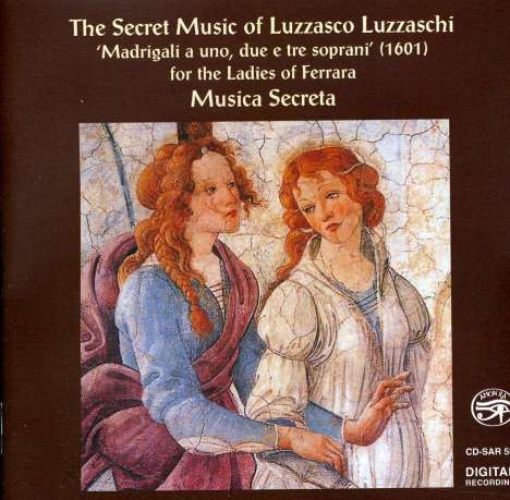 Luzzasco Luzzaschi (1545-1607): Madrigali für 1,2 &amp; 3 Sopranstimmen, CD