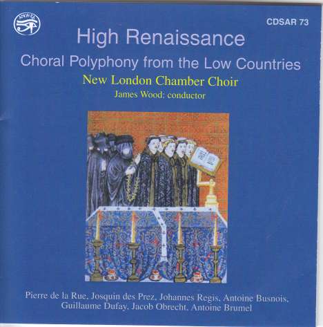New London Chamber Choir - High Renaissance, CD