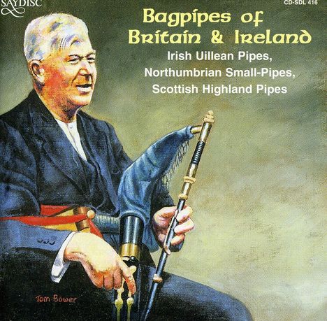 Bagpipes of Britain &amp; Ireland, CD