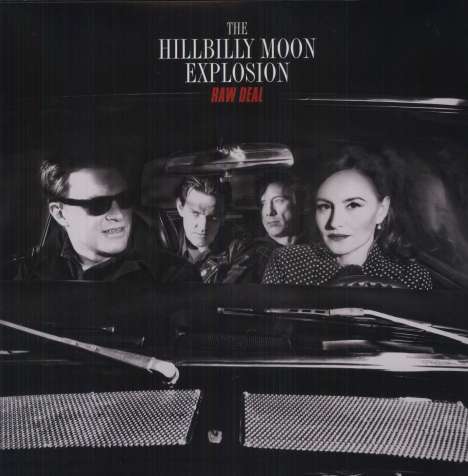 The Hillbilly Moon Explosion: Raw Deal (180g), LP