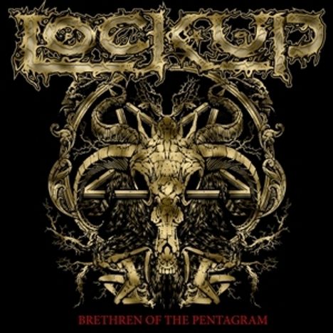 "LOCK UP" oben, "Brethren of the Pentagram" unten. Illustration: Schädel mit Hörnern, metallischer, finsterer Stil.